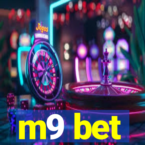 m9 bet